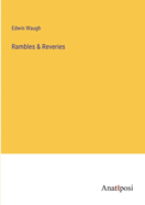 Rambles & Reveries