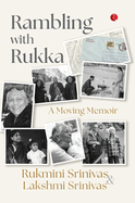 Rambling with Rukka: A Moving Memoir
