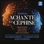 Rameau: Achante et C�phise