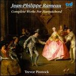 Rameau: Complete Works for Harpsichord