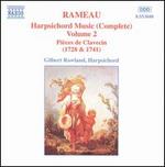 Rameau: Harpsichord Music (Complete), Vol. 2