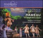 Rameau: Le Temple de la Gloire
