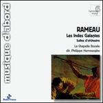 Rameau: Les Indes Galantes