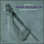 Rameau: Pi�ces de Clavecin