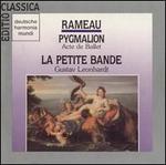 Rameau: Pygmalion