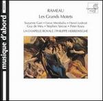 Rameau: The Grand Motets