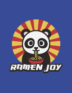 Ramen Joy: Panda Bear Slurping Noodles Notebook