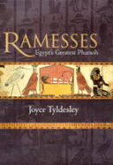 Ramesses: Egypt's Greatest Pharaoh