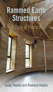 Rammed earth structures a code of practice