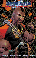 Rampage Jackson: Street Soldier, Volume 1