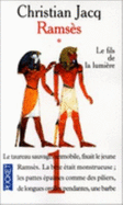 Ramses 1: Le fils de la lumiere