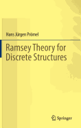 Ramsey Theory for Discrete Structures