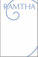Ramtha: Revised and Expanded Edition