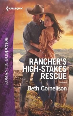 Rancher's High-Stakes Rescue - Cornelison, Beth