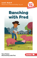 Ranching with Fred: Book 17