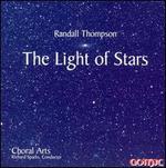 Randall Thompson: The Light of Stars