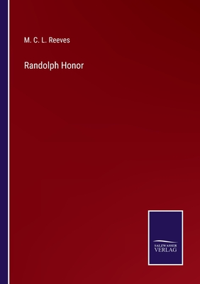 Randolph Honor - Reeves, M C L