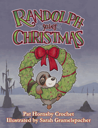 Randolph Saves Christmas
