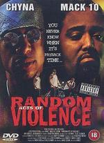 Random Acts of Violence