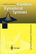 Random Dynamical Systems
