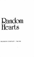 Random Hearts - Adler, Mortimer Jerome, and Adler, Warren