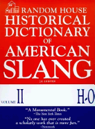 Random House Historical Dictionary of American Slang