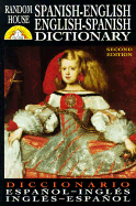 Random House Spanish-English English-Spanish Dictionary: Second Edition