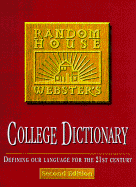 Random House Webster's College Dictionary - Geiss, Tony, and Random House