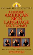 Random House Webster's Concise American Sign Language Dictionary