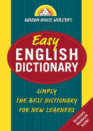 Random House Webster's Easy English Dictionary - Random House (Creator)