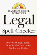 Random House Webster's Legal Spell Checker