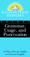Random House Webster's Pocket Grammar, Usage, and Punctuation