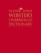 Random House Webster's Unabridged Dictionary