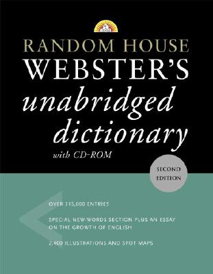 Random House Webster's Unabridged Dictionary - Random House (Creator)