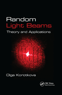 Random Light Beams: Theory and Applications