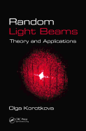 Random Light Beams: Theory and Applications