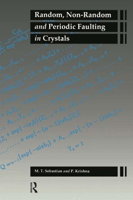 Random Non-Random Periodic Faulting in Crystals - Sebastian, M T, and Krishna