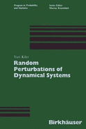 Random perturbations of dynamical systems