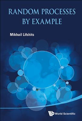 Random Processes By Example - Lifshits, Mikhail
