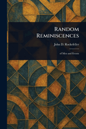 Random Reminiscences