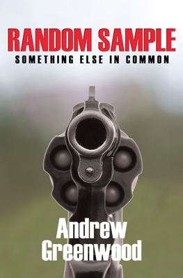 Random Sample: Something Else In Commmon - Greenwood, Andrew