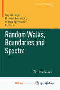 Random Walks, Boundaries and Spectra