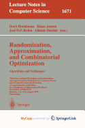 Randomization, Approximation, and Combinatorial Optimization. Algorithms and Techniques