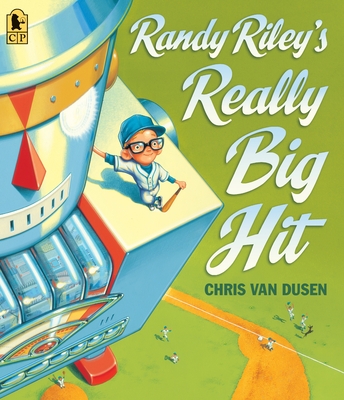 Randy Riley's Really Big Hit - 