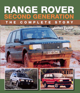 Range Rover Second Generation: The Complete Story