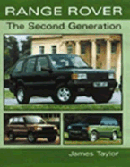 Range Rover: The Second Generation