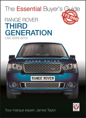 Range Rover: Third Generation L322 (2002-2012) - Taylor, James