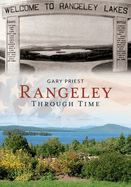 Rangeley Through Time
