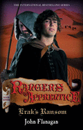 Ranger's Apprentice 7: Erak's Ransom - Flanagan, John