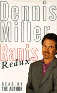 Rants Redux